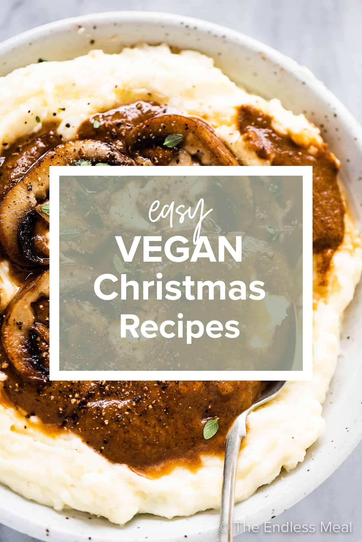 10 Mouthwatering Vegan Christmas Recipes for a Festive Feast